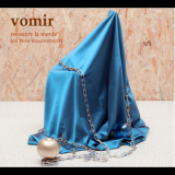 Vomir - Recouvre La Merde (en Trois Mouvements) '2014