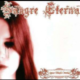 Sangre Eterna - Amor Vincit Omnia '2008