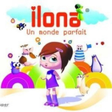 Ilona - Un Monde Parfait '2005