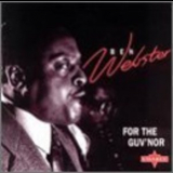 Ben Webster - For The Guv'nor '1969