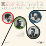 Andre Previn, Herb Ellis, Shelly Manne, Ray Brown - 4 To Go! '1963