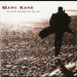Marc Kane - On Trails Forgotten By The Sun '1994