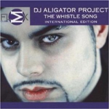 Dj Alligator Project - The Whistle Song '2002