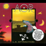 AOR - L.a Attraction '2006