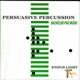 Enoch Light - Terry Snyder & The All Stars - Persuasive Percussion '1995