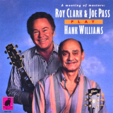 Roy Clark & Joe Pass - Play Hank Williams '1994