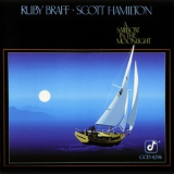 Ruby Braff & Scott Hamilton - A Sailboat In The Moonlight '1986
