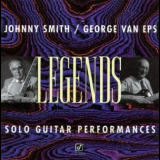 Johnny Smith & George Van Eps - Legends - Solo Guitar Performances '1994