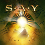 S.a.y - Orion '2015