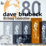 Dave Brubeck - Birthday Celebration  (CD2) '2000