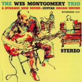 Wes Montgomery - A Dynamic New Sound (2007, Riverside-Japan) '1959