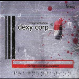 Dexy Corp_ - Fragmentation '2008