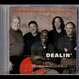Joe Beard Feat. Duke Robillard & Friends - Dealin' '2000