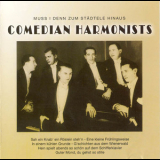 Comedian Harmonists - Muss I Denn Zum Stadele Hinaus '2004