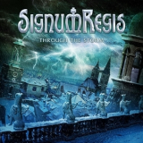 Signum Regis - Through The Storm '2015