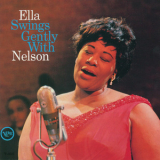 Ella Fitzgerald - Ella Swings Gently With Nelson '1962