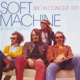 Soft Machine & Heavy Friends - Bbc In Concert 1971 '2005
