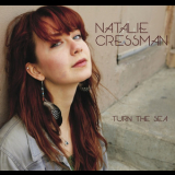 Natalie Cressman - Turn The Sea '2014