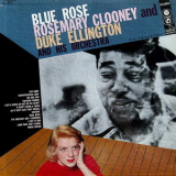 Rosemary Clooney & Duke Ellington & His Orchestra - 1956 - Blue Rose '1956