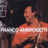 Franco Ambrosetti - European Legacy '2003