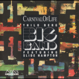 Thilo Berg Big Band Feat. Slide Hampton - Carnival Of Life '1992