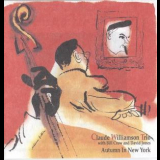 The Claude Williamson Trio - Autumn In New York '1995