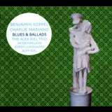 Benjamin Koppel & Charlie Mariano & Alex Riel Trio - Blues & Ballads '2007