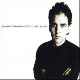 James Howard - Electric Rain '1998