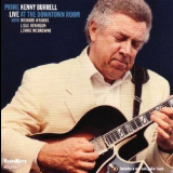 Kenny Burrell - Live At The Downtown Room '2009