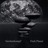 Kirchenkamph - Dark Planet '2009