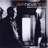 Jef Neve - Soul In A Picture '2008