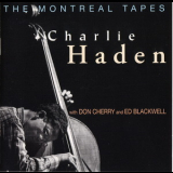 Charlie Haden (with Don Cherry & Ed Blackwell) - The Montreal Tapes Vol 2 '1989