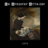 La Derniere Attaque - 1804 '2014