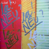 La! Neu? - Zeeland (live '97) '1997