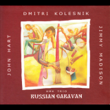 Hmk Trio - Russian Caravan '2009