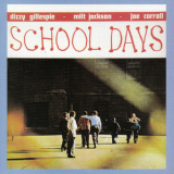 Dizzy Gillespie - School Days '1952