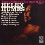 Helen Humes - Tain't Nobody's Biz - Ness If I Do '1959