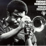 Freddie Hubbard - Minor Mishap '1989