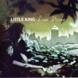 Little King - Virus Divine '2005