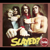 Slade - Slayed? '1972