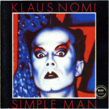 Klaus Nomi - Simple Man '1982
