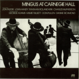 Charles Mingus - Mingus At Carnegie Hall (japanese 24 Bit Remaster) '1974