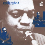 Eddie Harris - Eddie Who? '1986