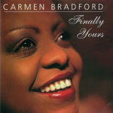 Carmen Bradford - Finally Yours '1997