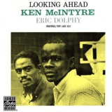 Ken Mcintyre & Eric Dolphy - Looking Ahead '1960