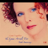 Lynn Arriale - Come Together '2004