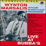 Wynton Marsalis & Art Blakey's Jazz Messengers - Live At Bubba's '1996