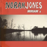 Norah Jones - Miriam '2012