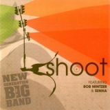 New Generation Big Band - Shoot '2009