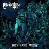 Necrowretch - Putrid Death Sorcery '2013